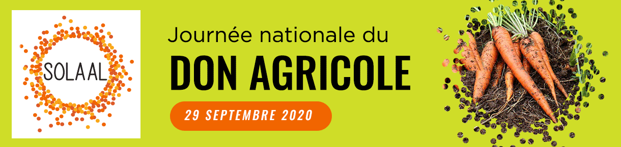 Journée nationale du don agricole 2020 » SOLAAL